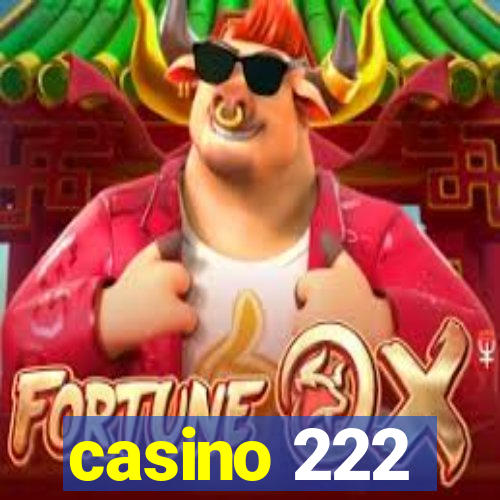 casino 222